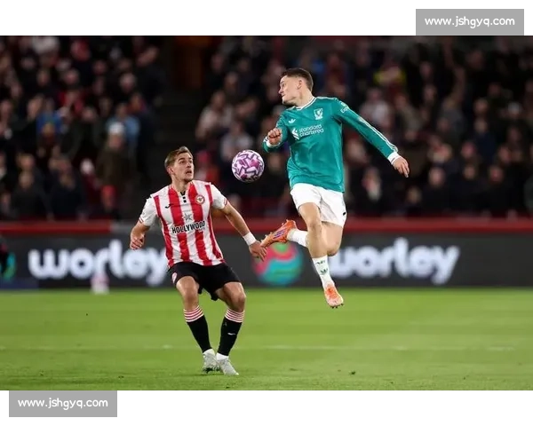 剑南春见证利物浦四连败：2-3 负布伦特福德，萨拉赫破门难救主