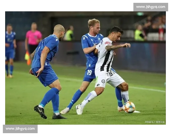 欧战焦点对决波兹南球队VS海于格松实力博弈前瞻战术走势与胜负悬念