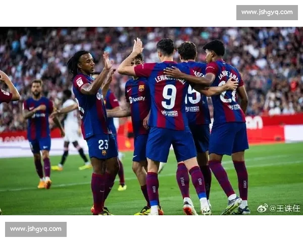 巴萨对阵加的斯西甲焦点战解析红蓝军团冲击关键三分全场看点前瞻